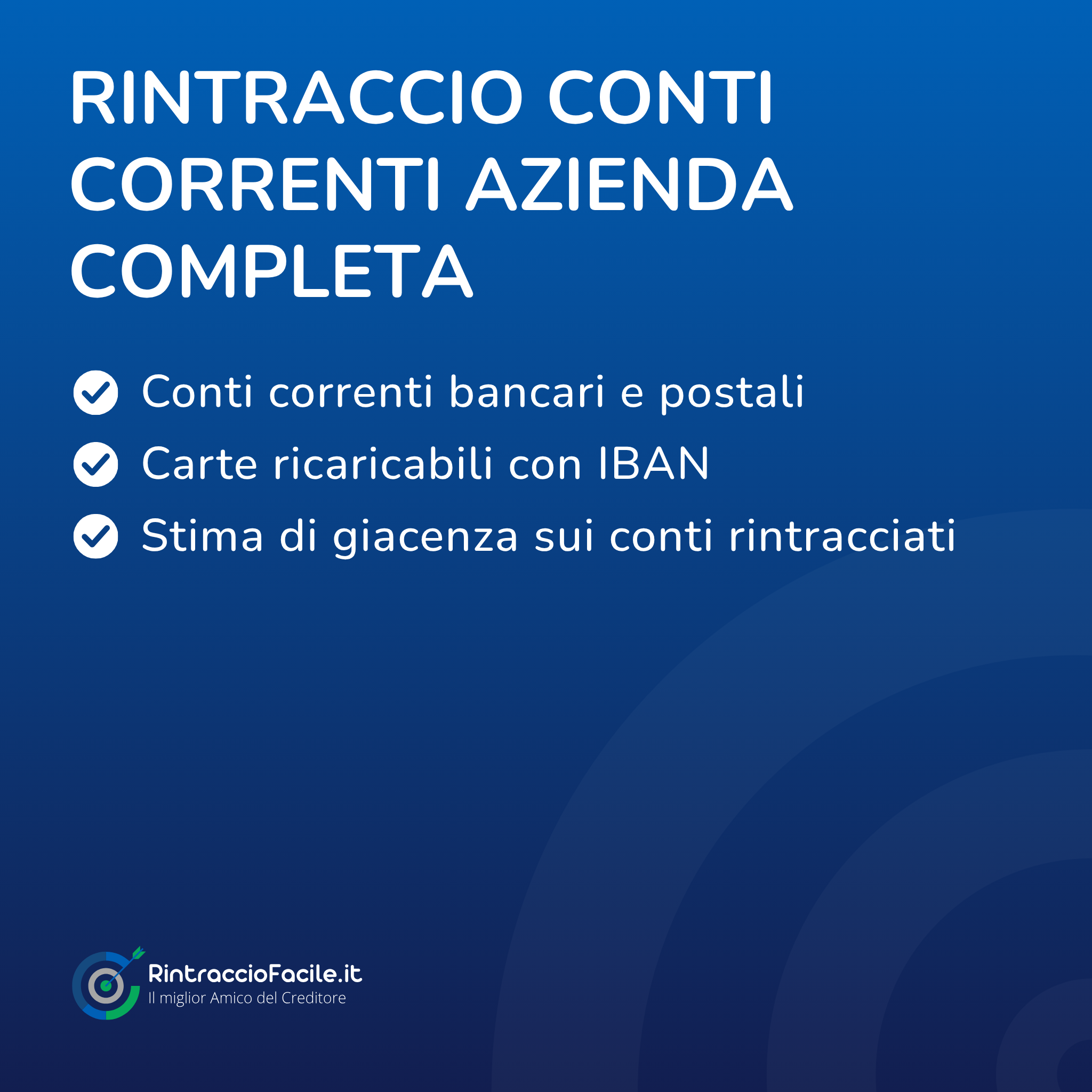 Rintraccio Conti Correnti Azienda Completa