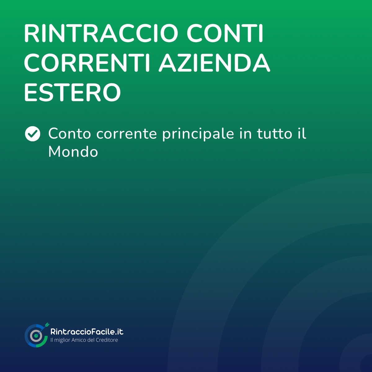 Rintraccio Conti Correnti Azienda Estero