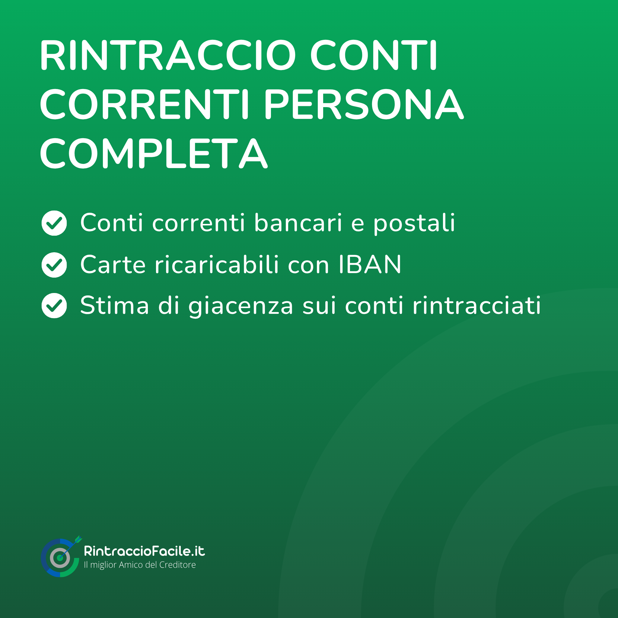 Rintraccio Conti Correnti Persona Completa