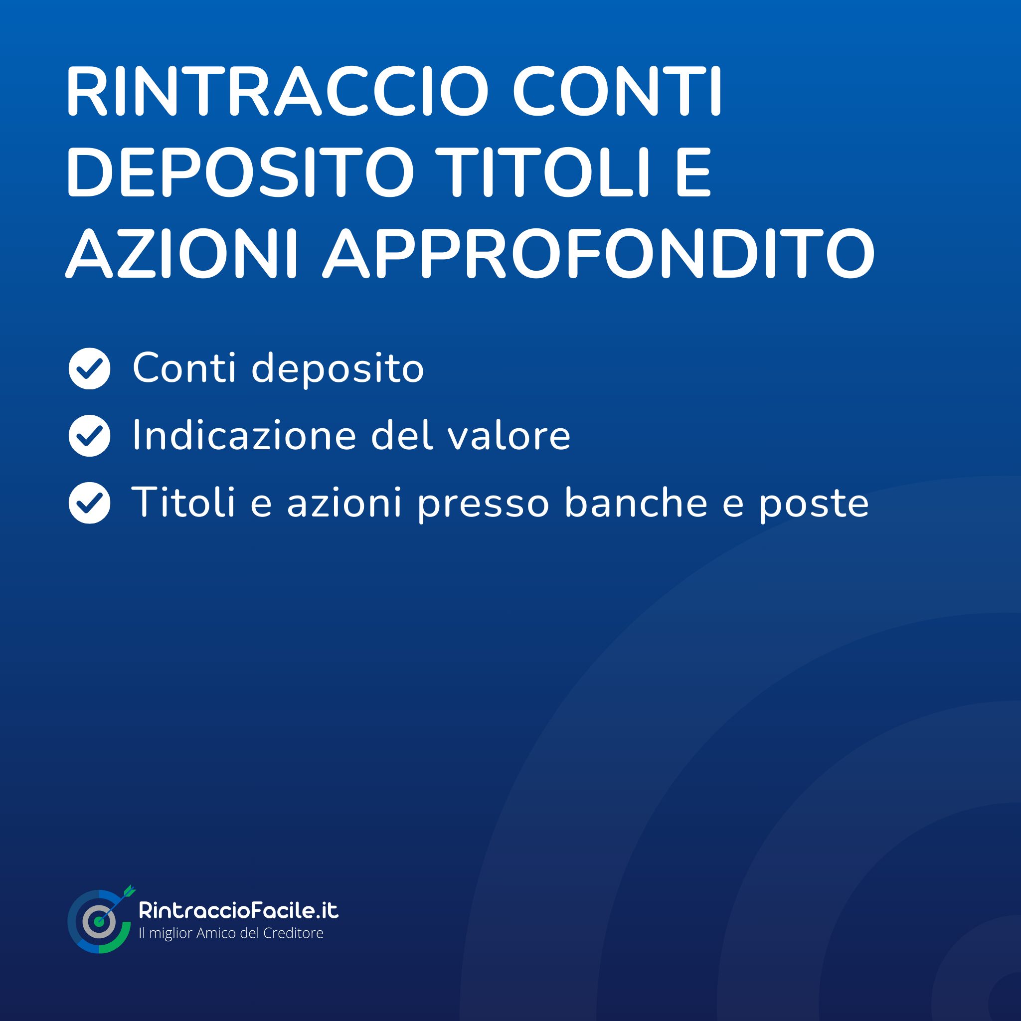 Rintraccio Conti Deposito Titoli e Azioni Approfondito