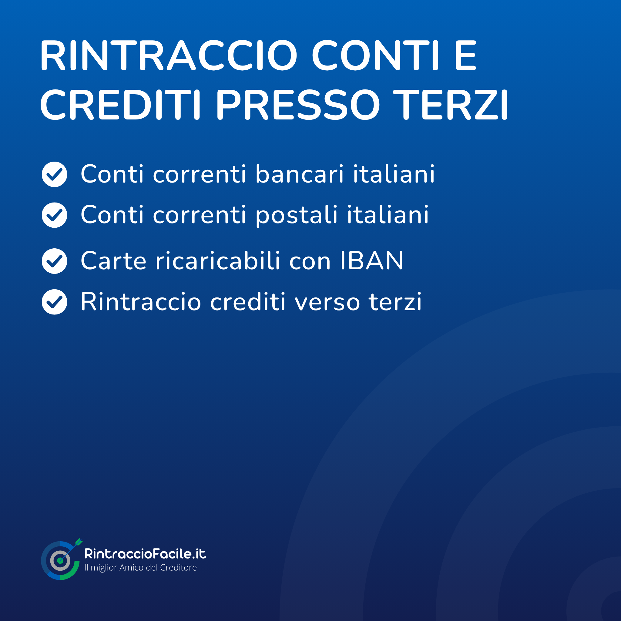 Rintraccio Conti e Crediti presso Terzi Azienda
