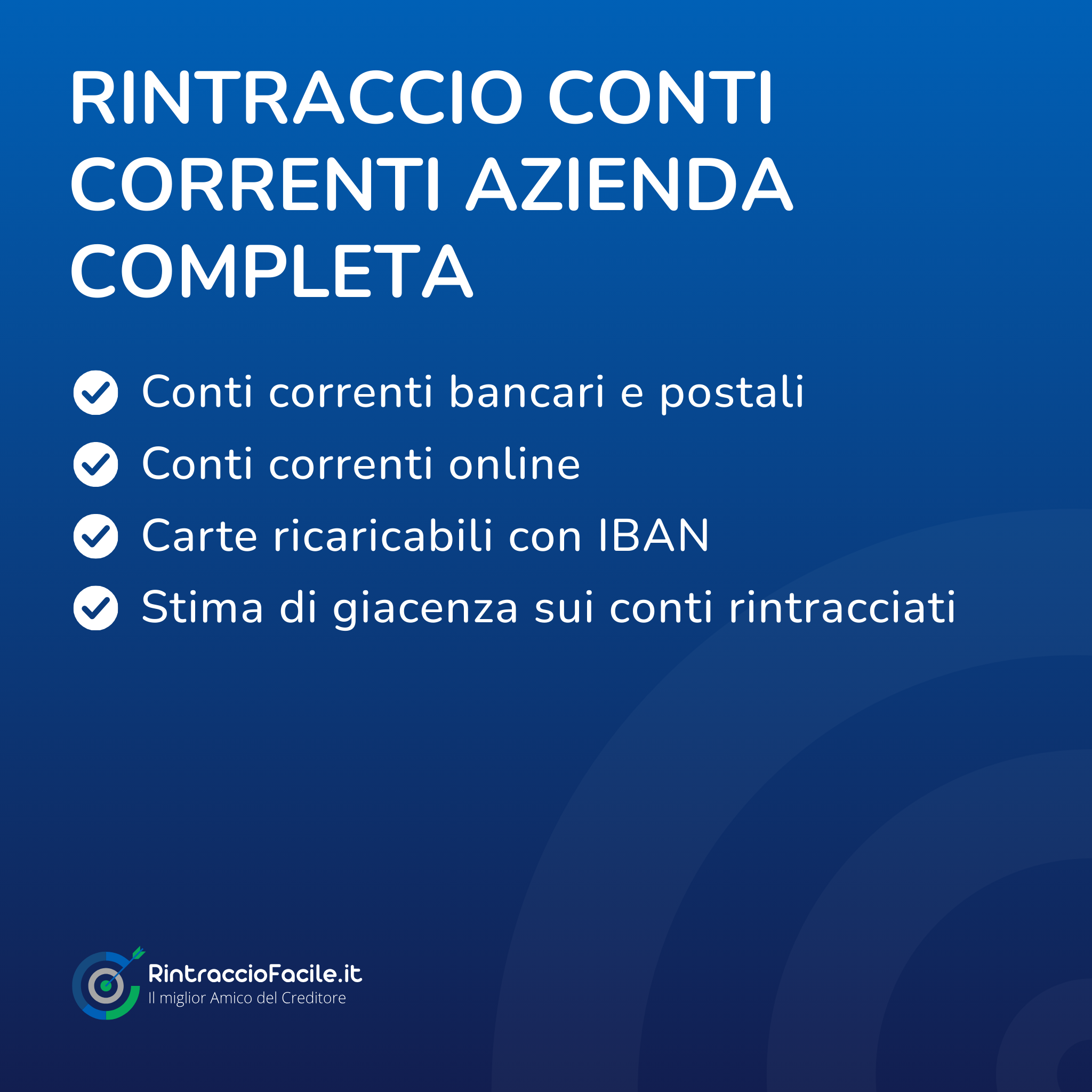Rintraccio Conti Correnti Azienda Completa