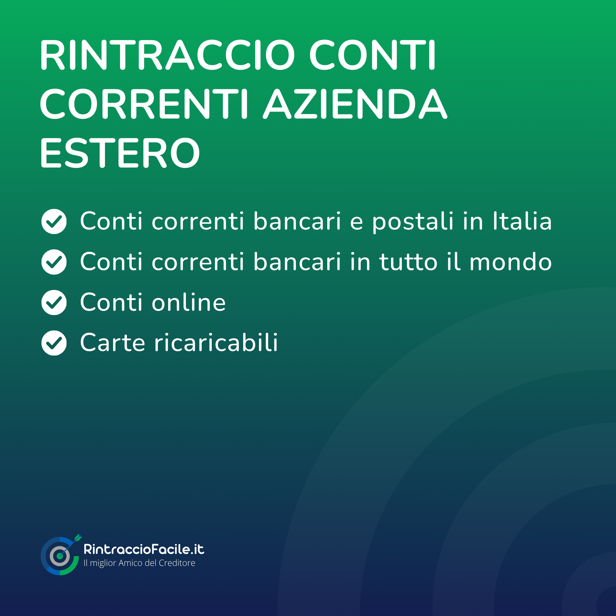 Rintraccio Conti Correnti Azienda Estero