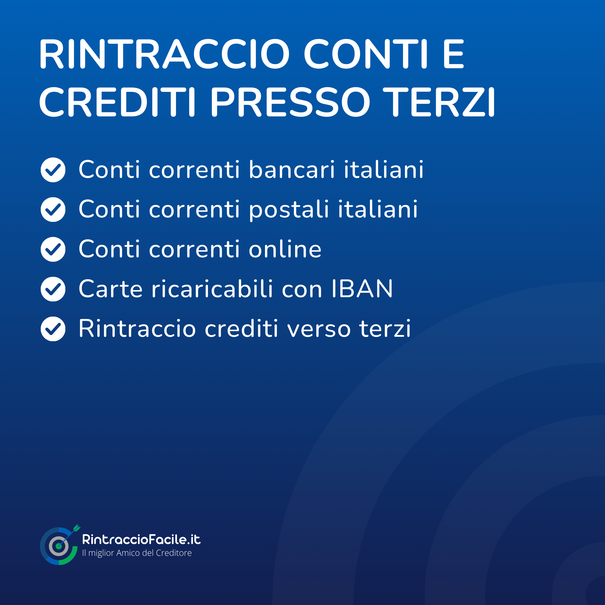 Rintraccio Conti e Crediti presso Terzi Azienda