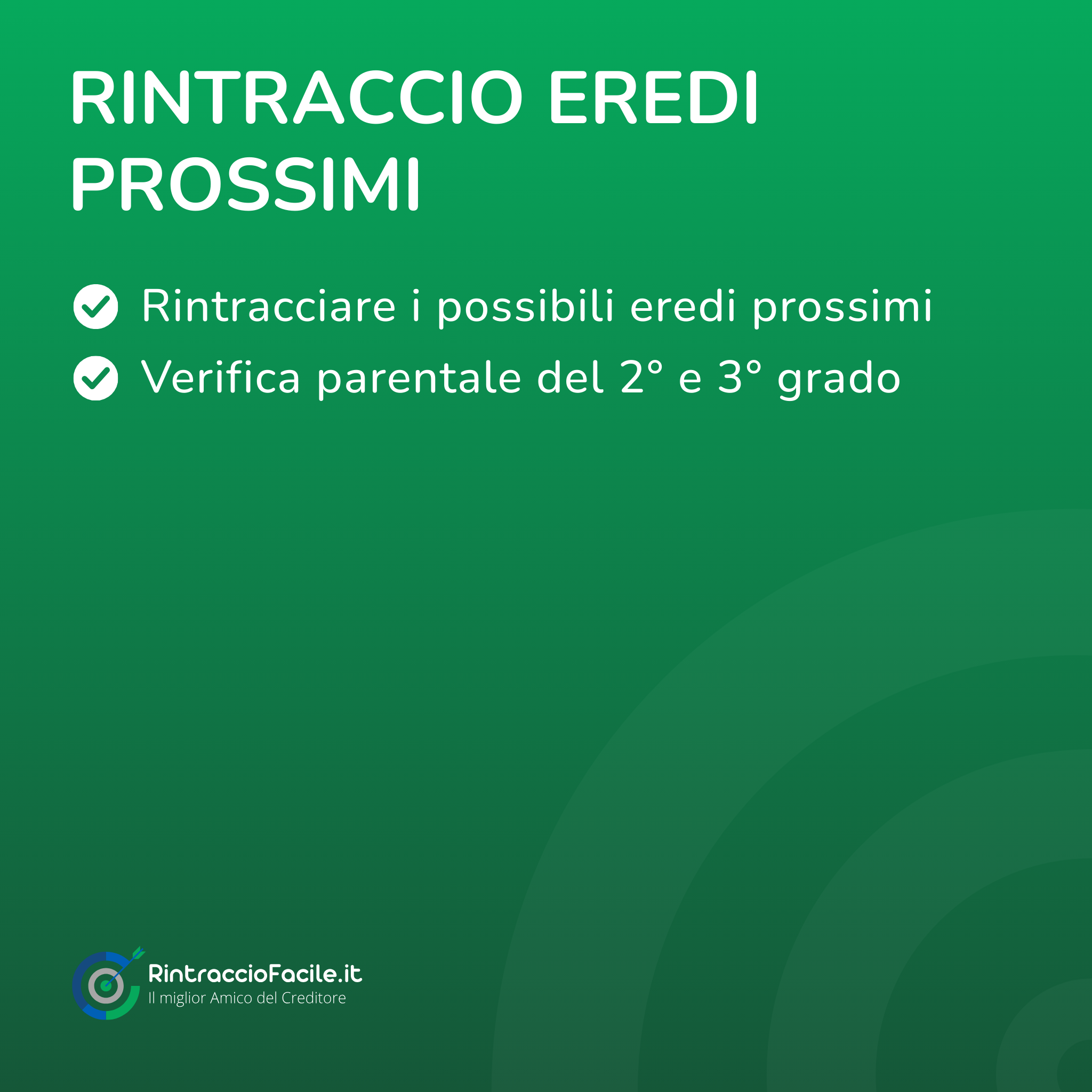 Rintraccio Eredi Prossimi